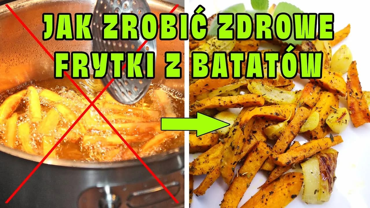Jak zrobic frytki z batatow, które zachwycą smakiem i chrupkością